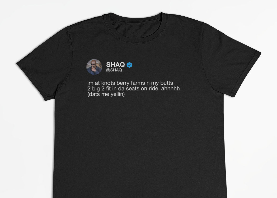 Shaq "Knots berry farms" Tweet T-Shirt